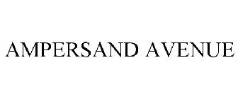 AMPERSAND AVENUE