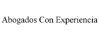 ABOGADOS CON EXPERIENCIA