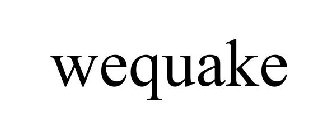 WEQUAKE