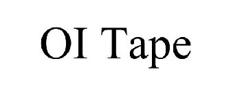 OI TAPE