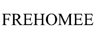 FREHOMEE