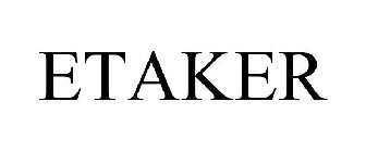 ETAKER