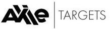 AXLE TARGETS