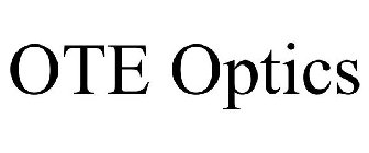 OTE OPTICS