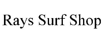 RAYS SURF SHOP