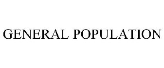 GENERAL POPULATION