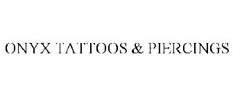 ONYX TATTOOS & PIERCINGS