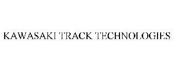 KAWASAKI TRACK TECHNOLOGIES