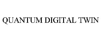 QUANTUM DIGITAL TWIN