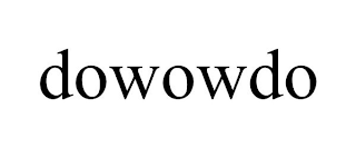 DOWOWDO