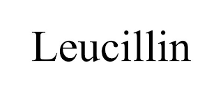 LEUCILLIN