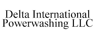 DELTA INTERNATIONAL POWERWASHING LLC