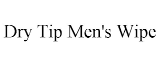 DRY TIP MEN'S WIPE