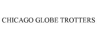 CHICAGO GLOBE TROTTERS