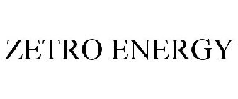 ZETRO ENERGY