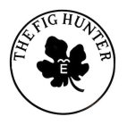 THE FIG HUNTER