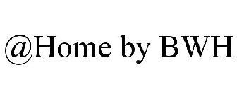 @HOME BY BWH