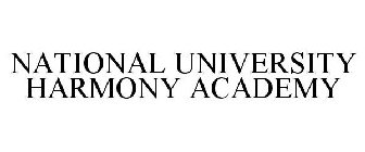 NATIONAL UNIVERSITY HARMONY ACADEMY
