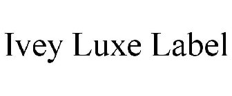 IVEY LUXE LABEL