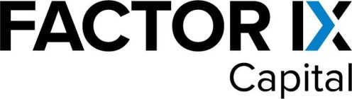 FACTOR IX CAPITAL