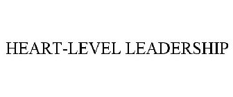 HEART-LEVEL LEADERSHIP