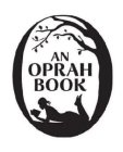 O AN OPRAH BOOK