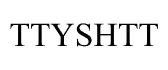 TTYSHTT