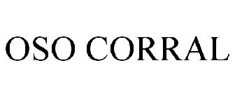 OSO CORRAL