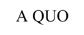 A QUO