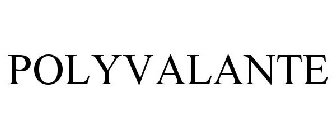 POLYVALANTE