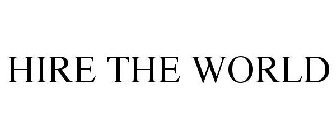 HIRE THE WORLD