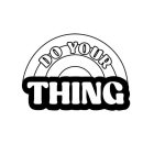 DOYOURTHING
