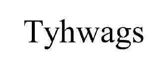 TYHWAGS