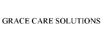 GRACE CARE SOLUTIONS