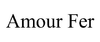 AMOUR FER