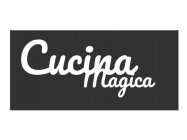 CUCINA MAGICA