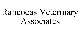 RANCOCAS VETERINARY ASSOCIATES
