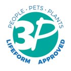 PEOPLE · PETS · PLANTS LIFEFORM APPROVED 3P3P