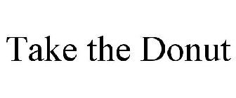 TAKE THE DONUT