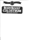 FIRST PREMIUM QUALITY COLLECTION BODYBOOST COLOSTRUM 100% BOVINE COLOSTRUM