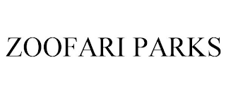 ZOOFARI PARKS