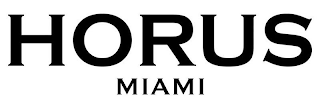 HORUS MIAMI