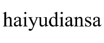 HAIYUDIANSA