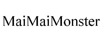 MAIMAIMONSTER