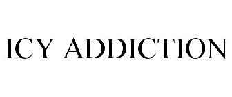 ICY ADDICTION