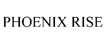 PHOENIX RISE