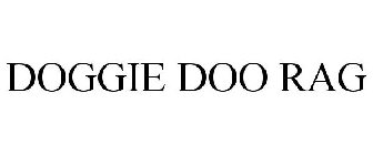 DOGGIE DOO RAG
