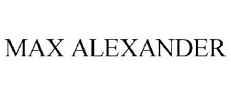 MAX ALEXANDER