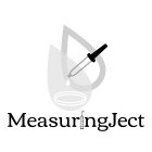 MEASURINGJECT