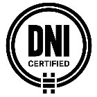 DNI CERTIFIED